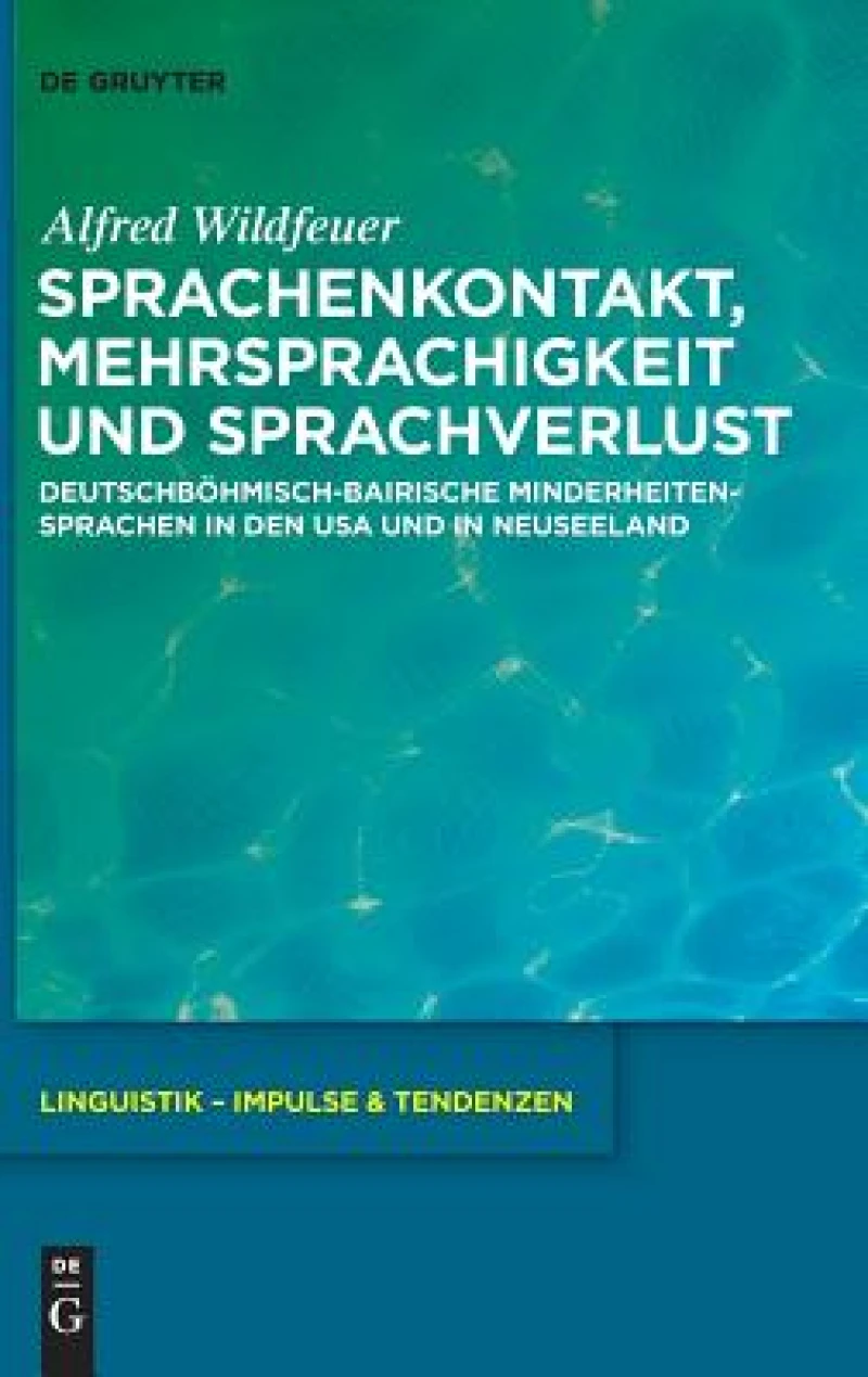 Sprachenkontakt, Mehrsprachigkeit Und Sprachverlust