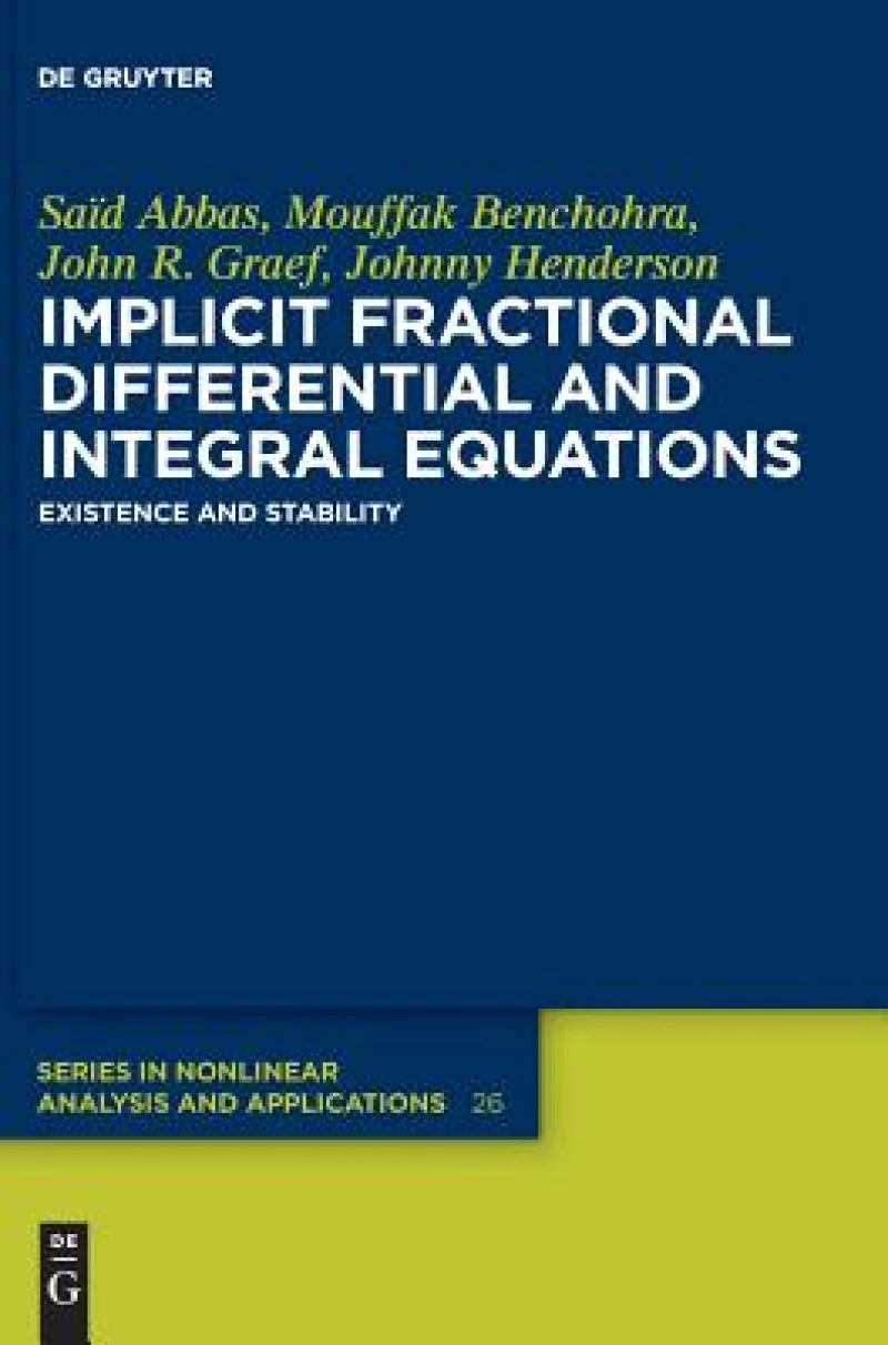 Implicit Fractional Differential and Integral Equations