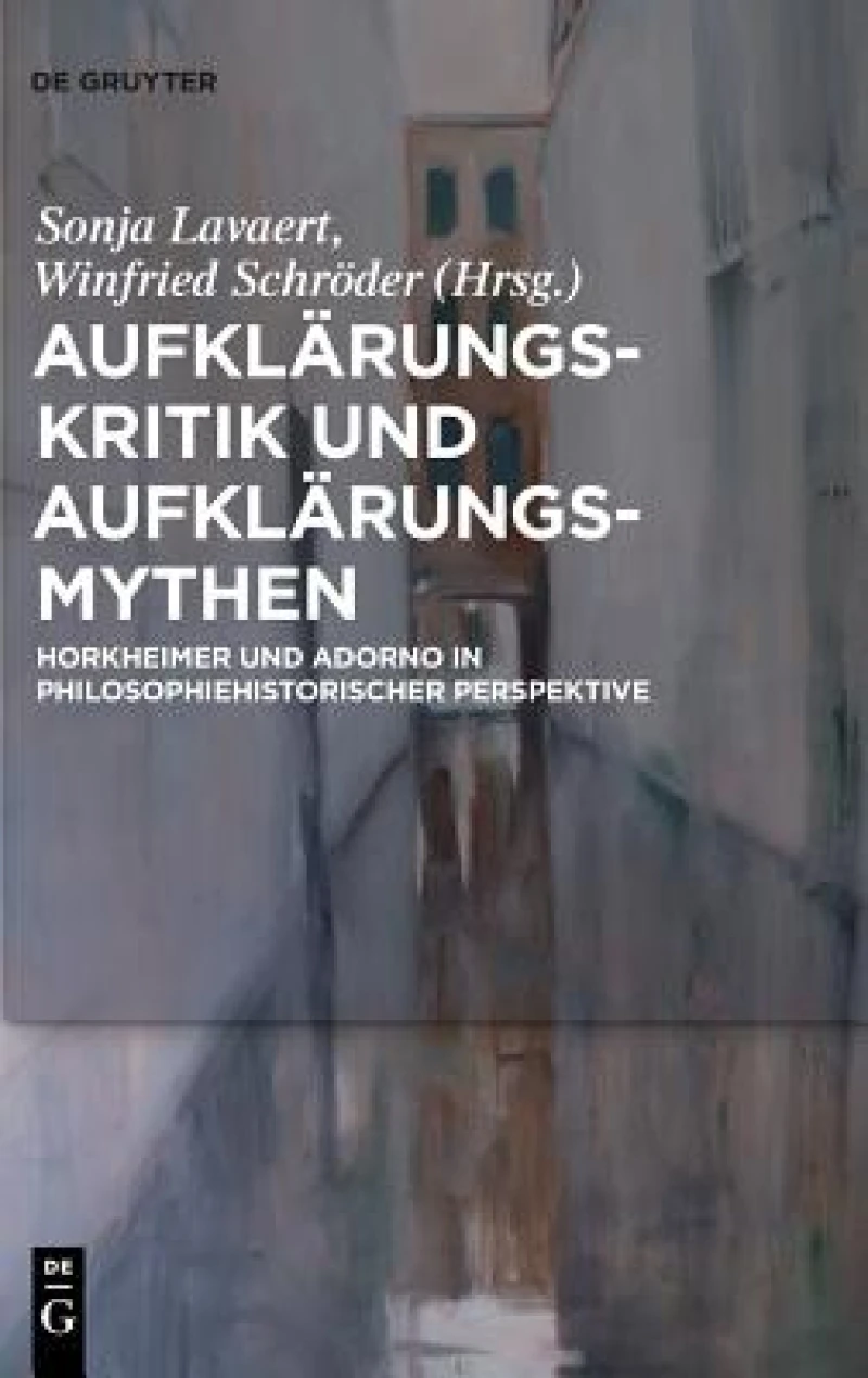 Aufklarungs-kritik Und Aufklarungs-mythen