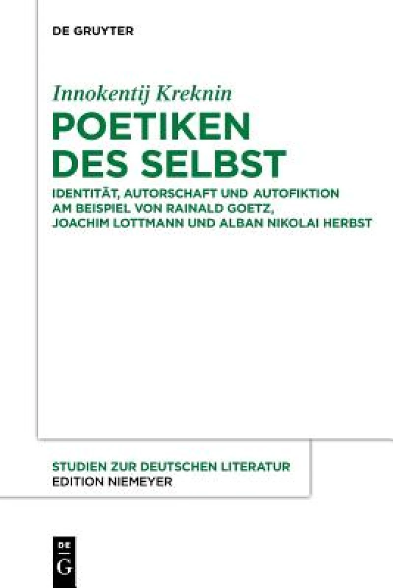 Poetiken Des Selbst
