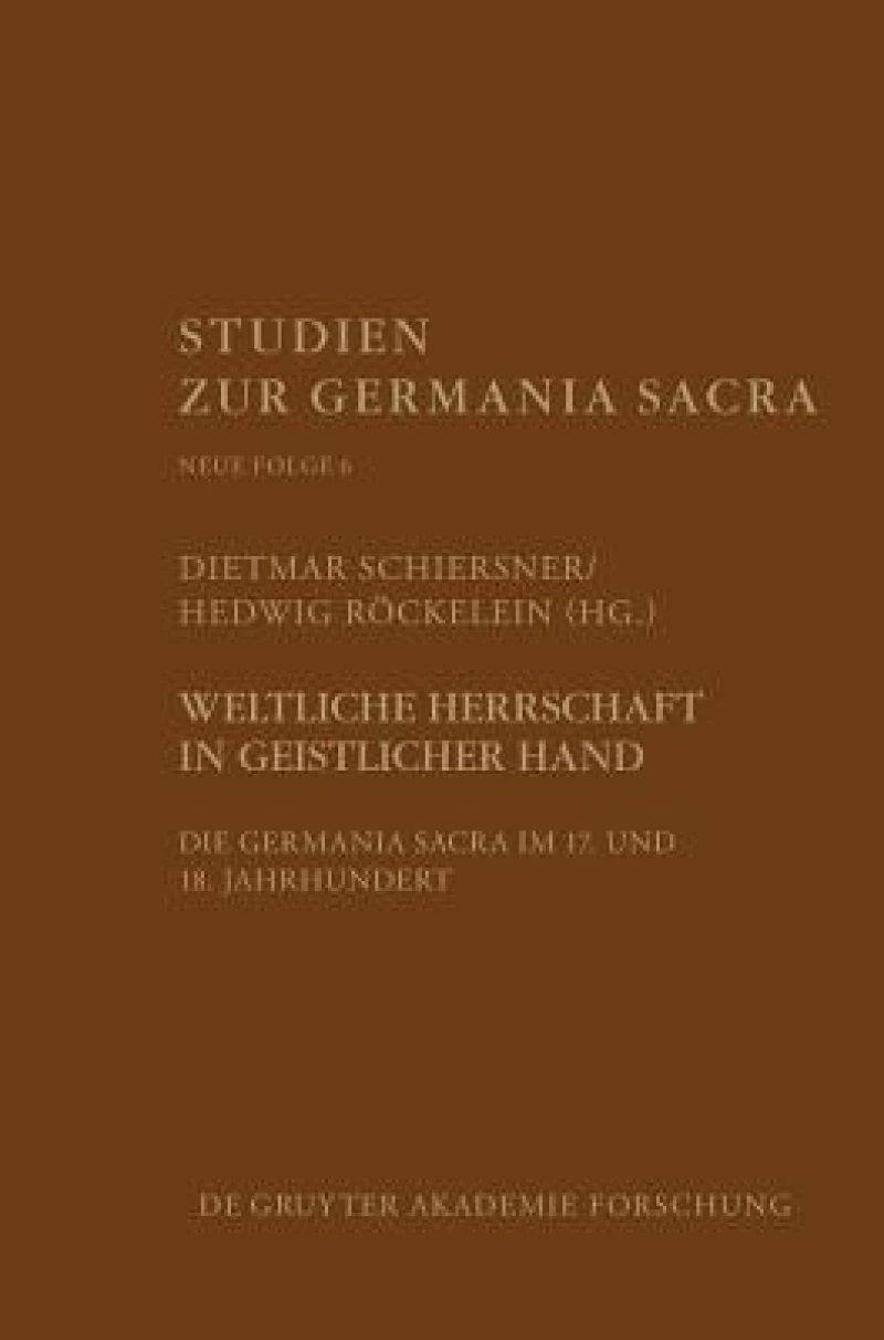 Weltliche Herrschaft in geistlicher Hand