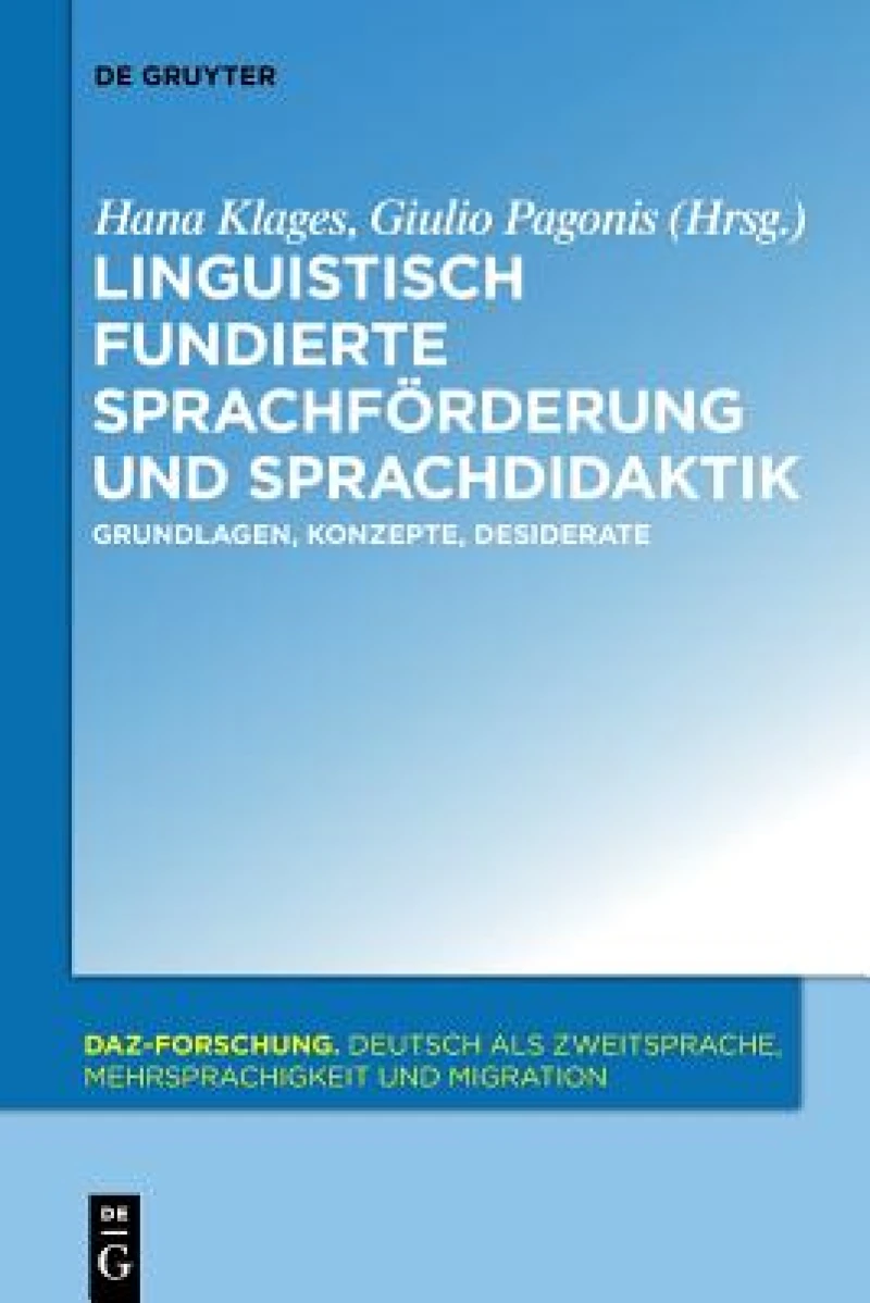 Linguistisch Fundierte Sprachforderung Und Sprachdidaktik