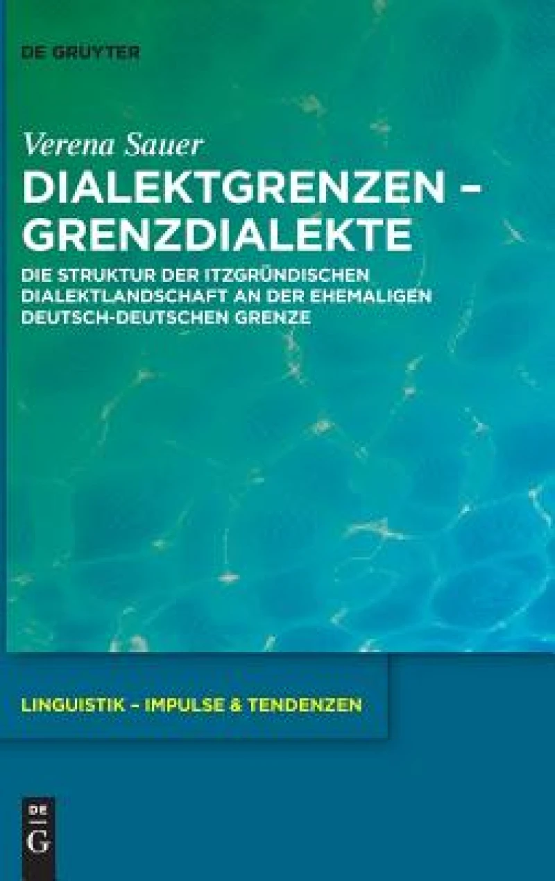 Dialektgrenzen – Grenzdialekte