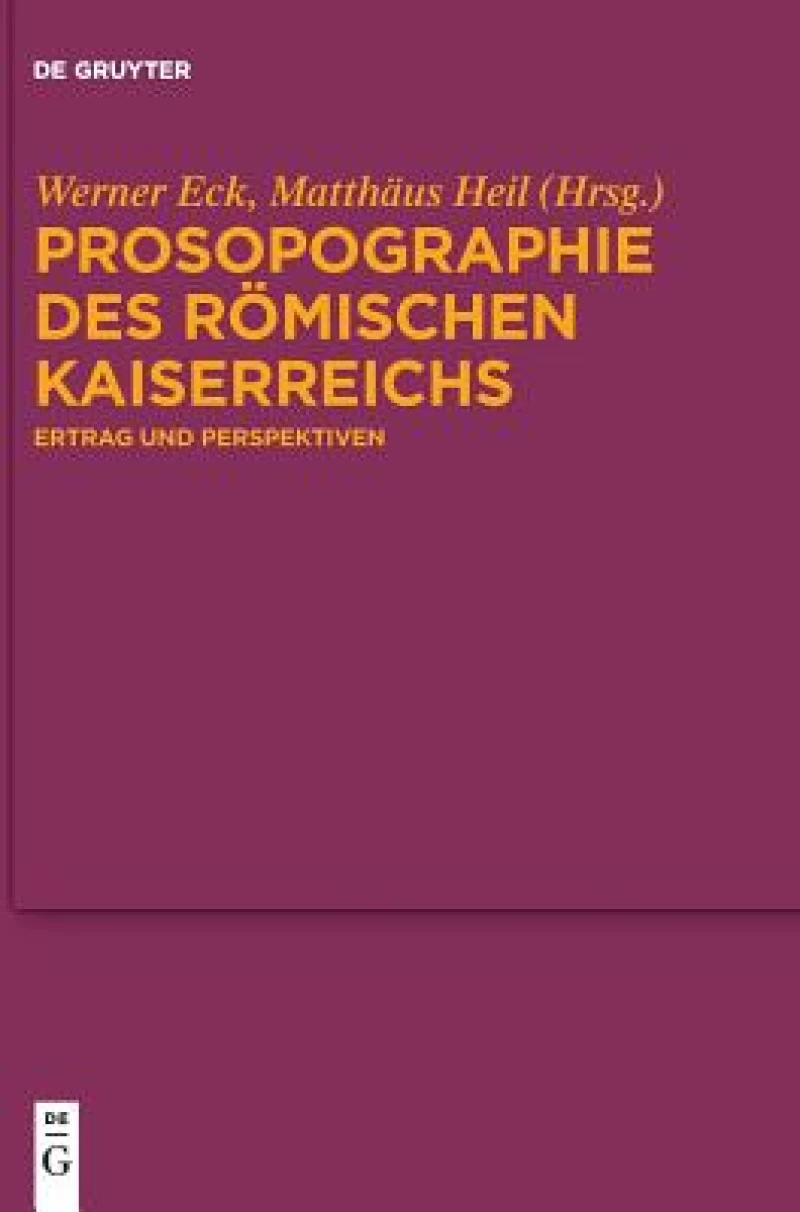 Prosopographie Des Römischen Kaiserreichs