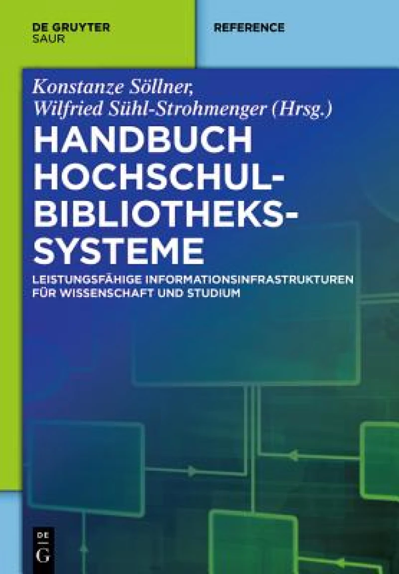 Handbuch Hochschulbibliotheks­systeme