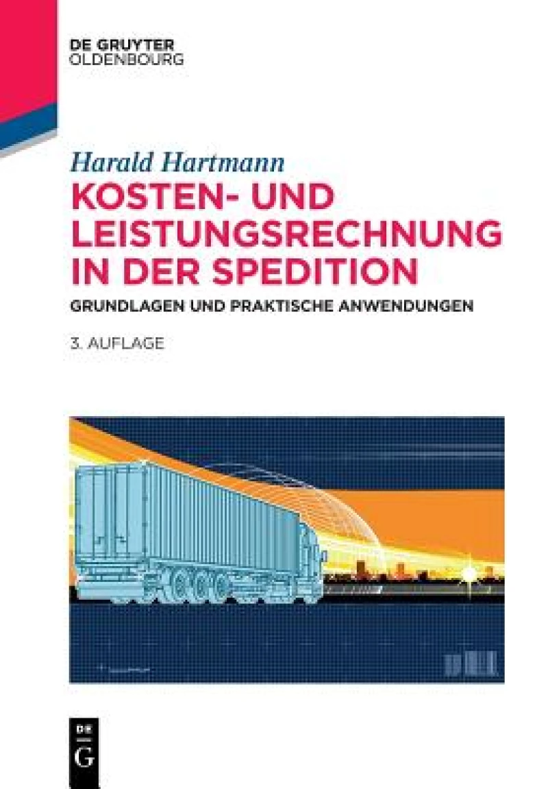 Kosten- Und Leistungsrechnung in Der Spedition