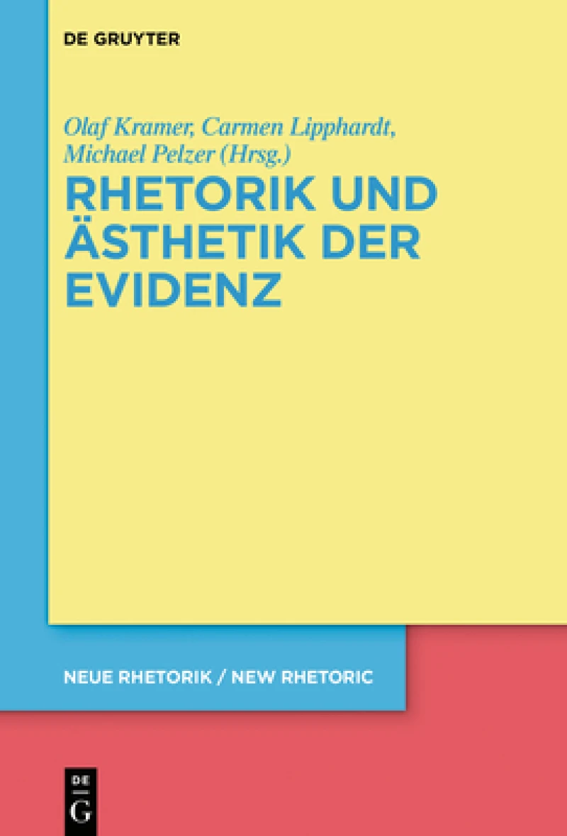 Rhetorik Und Ästhetik Der Evidenz