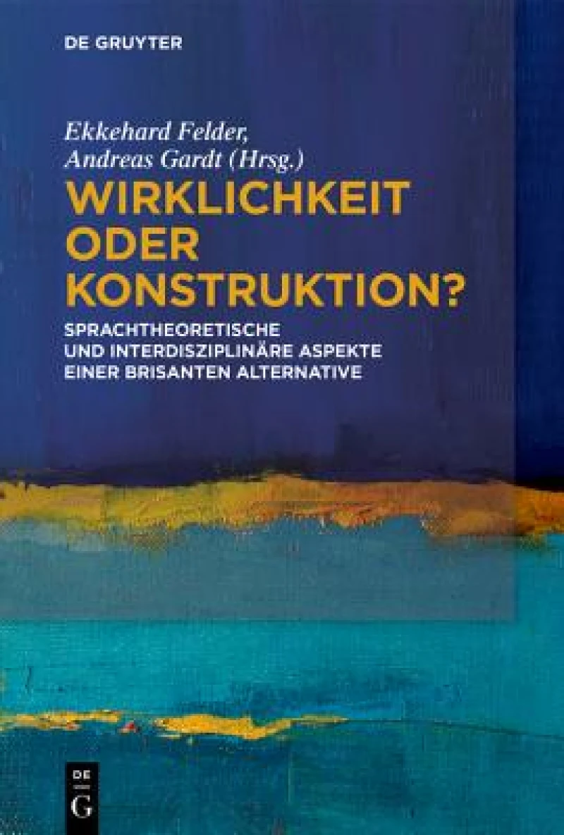 Wirklichkeit Oder Konstruktion?