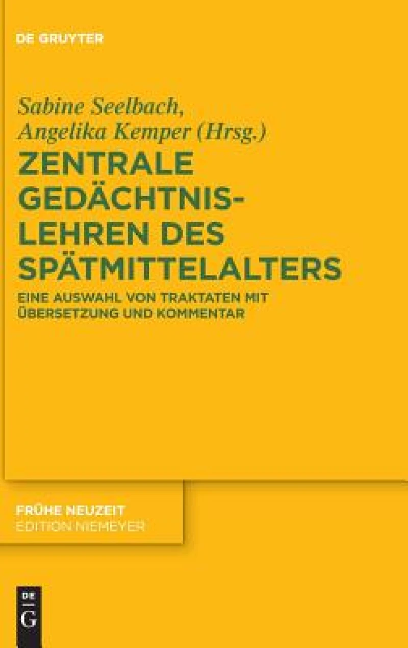 Zentrale Gedächtnislehren des Spätmittelalters