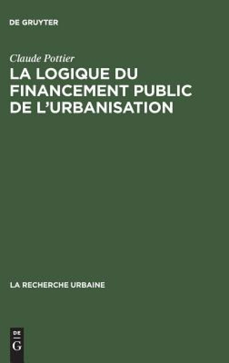 logique du financement public de l''urbanisation