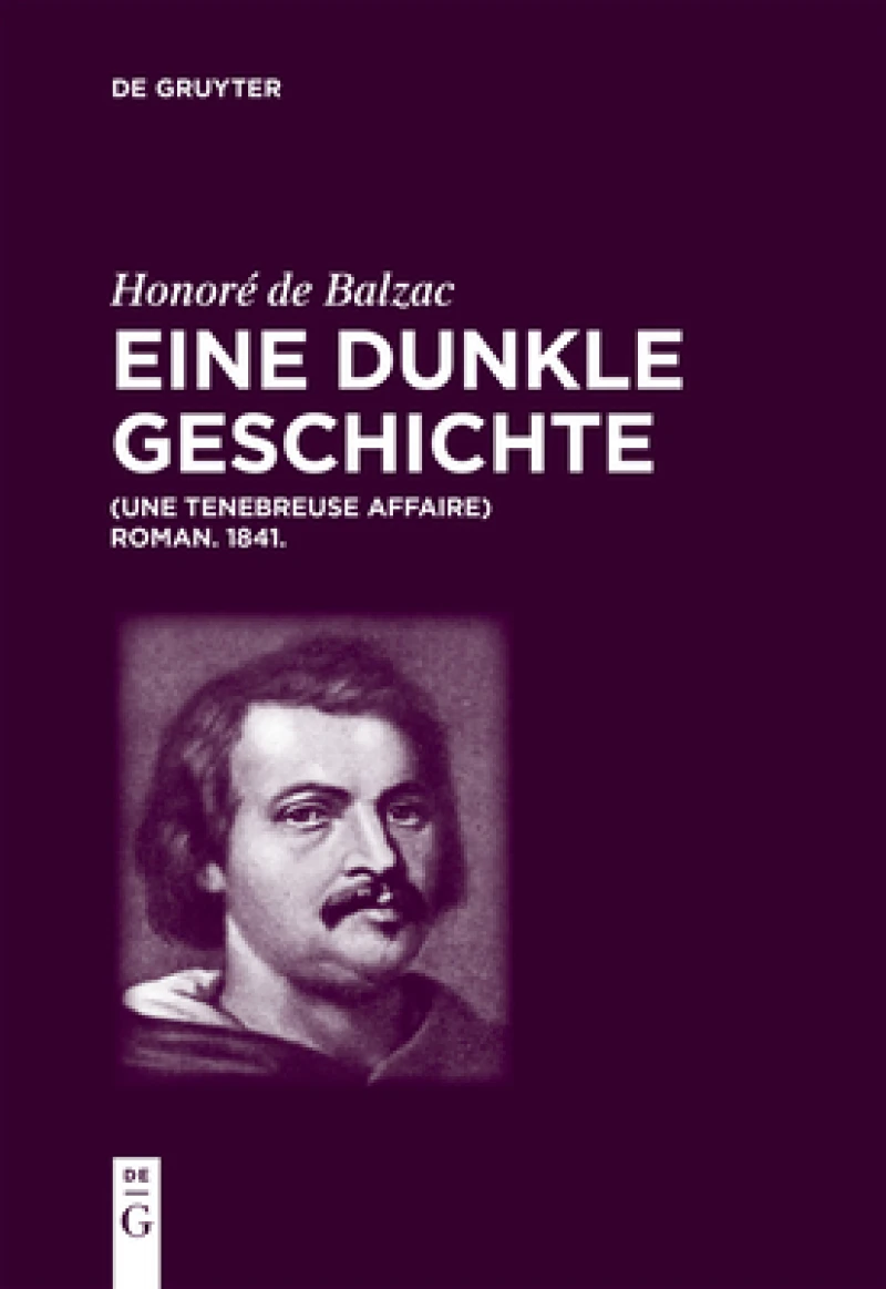 Honoré De Balzac, Eine Dunkle Geschichte