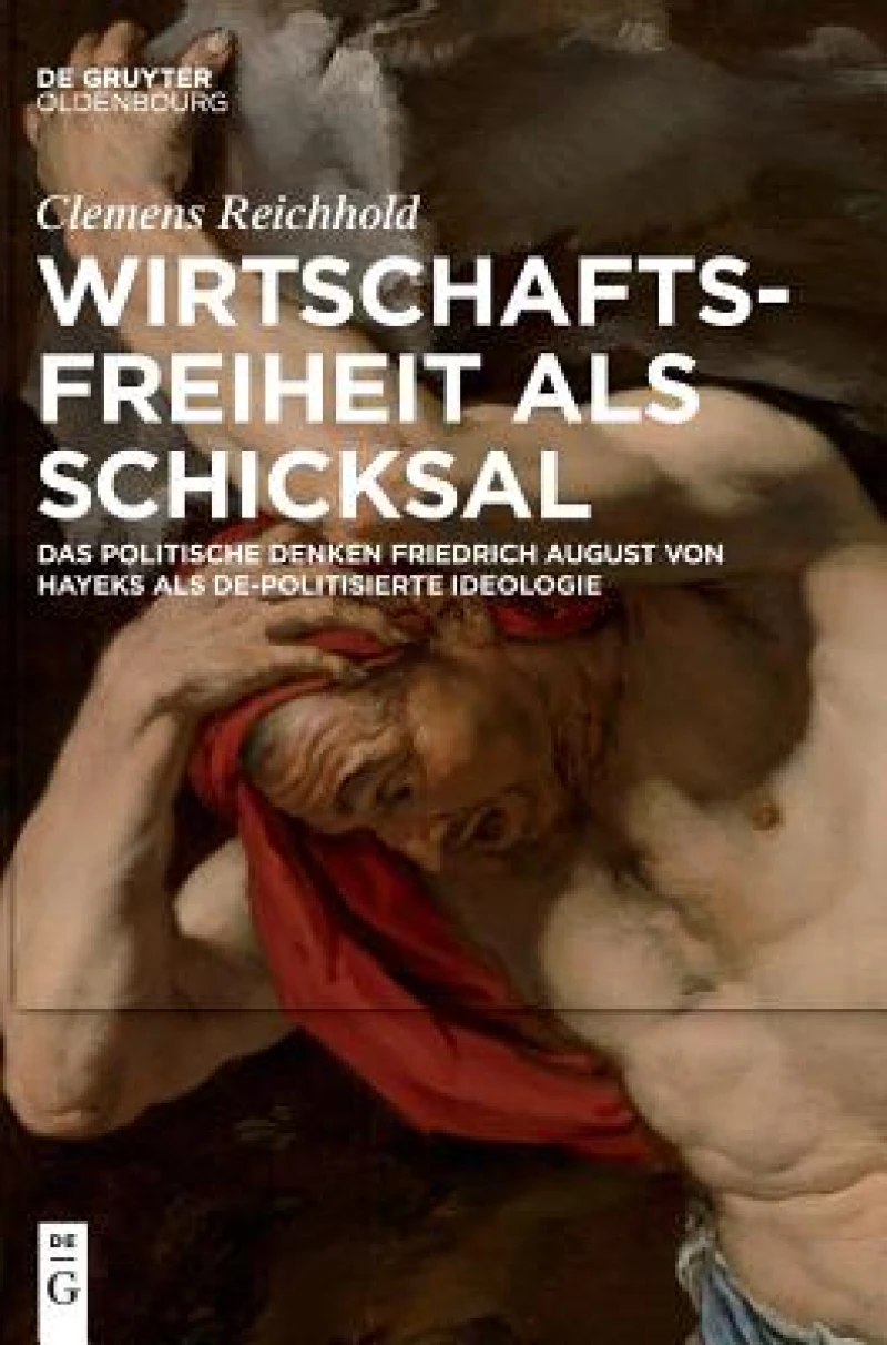 Wirtschaftsfreiheit Als Schicksal