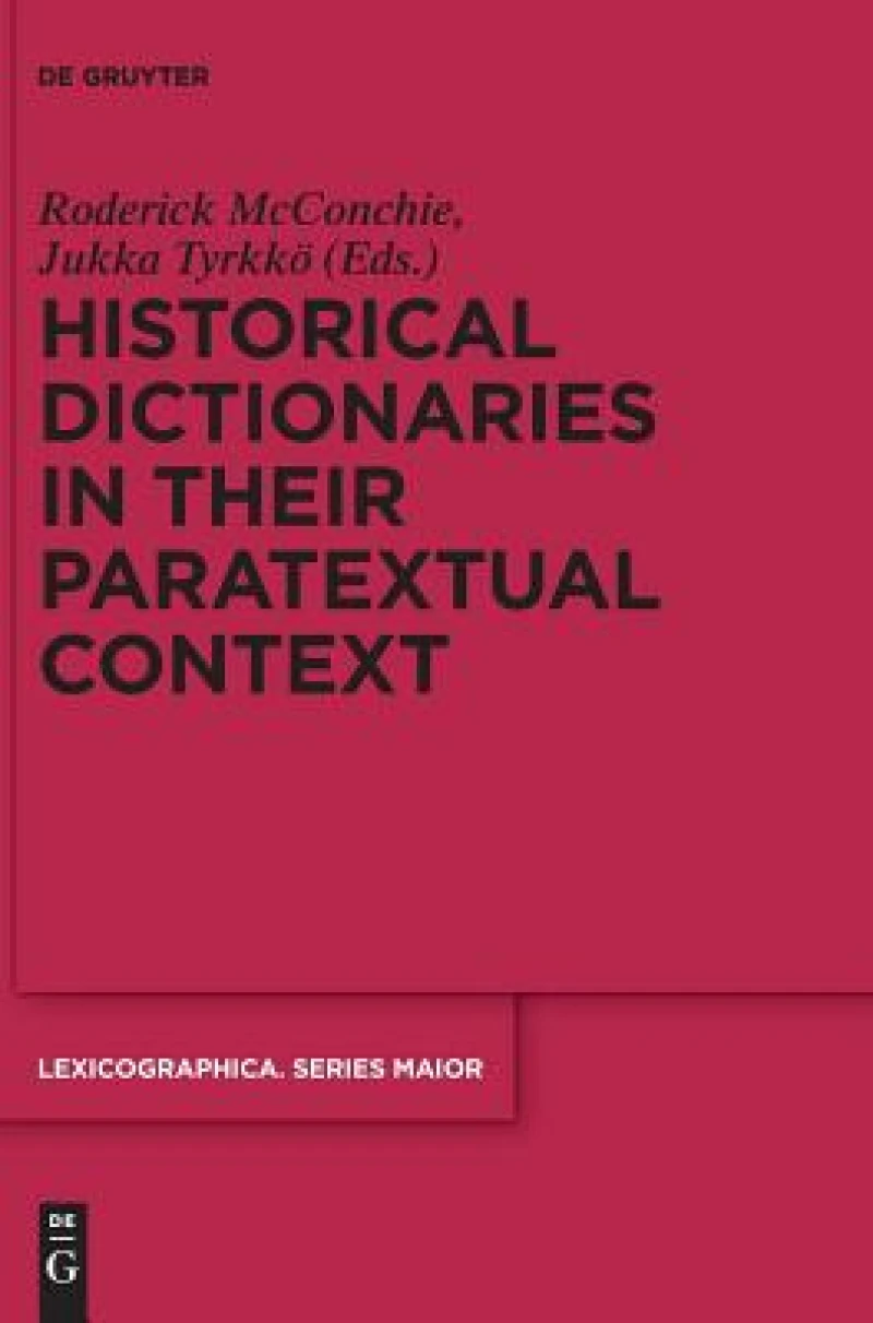 Historical Dictionaries in Their Paratextual Context