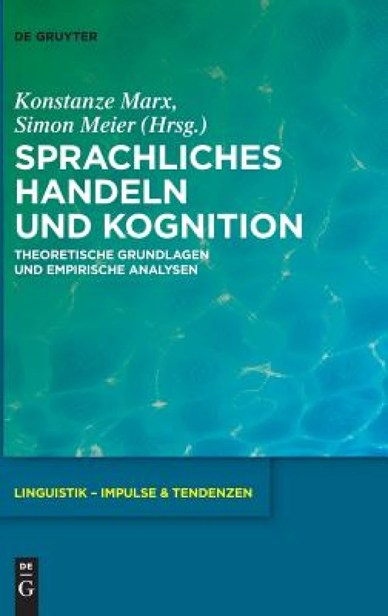 Sprachliches Handeln Und Kognition
