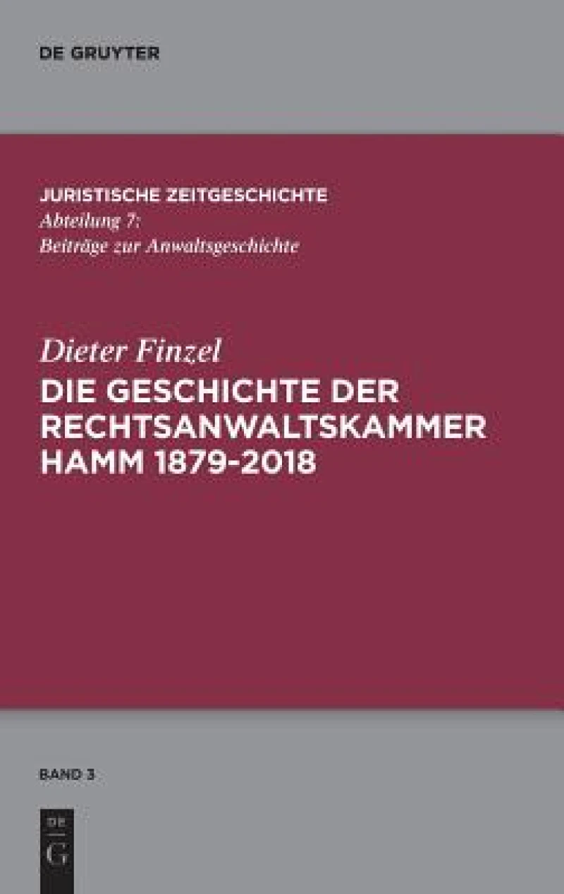 Die Geschichte Der Rechtsanwaltskammer Hamm
