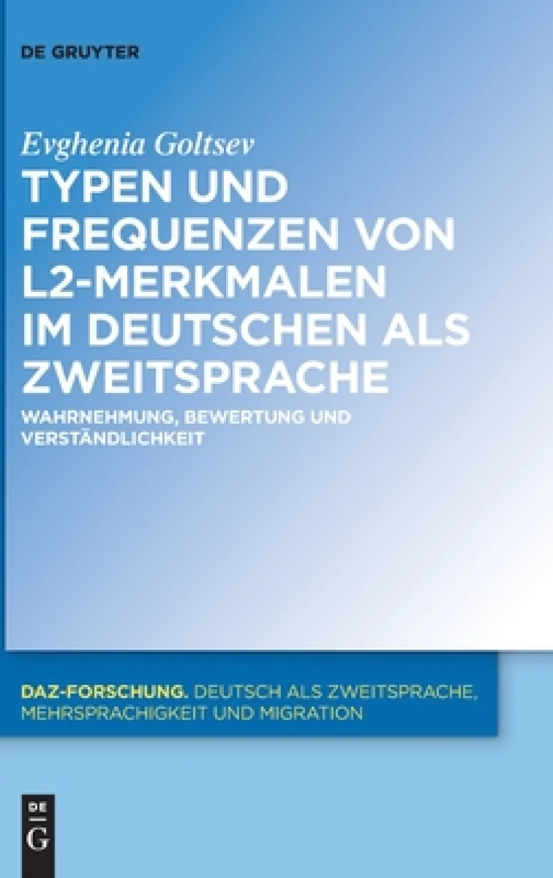 Typen und Frequenzen von L2-Merkmalen im Deutschen als Zweitsprache