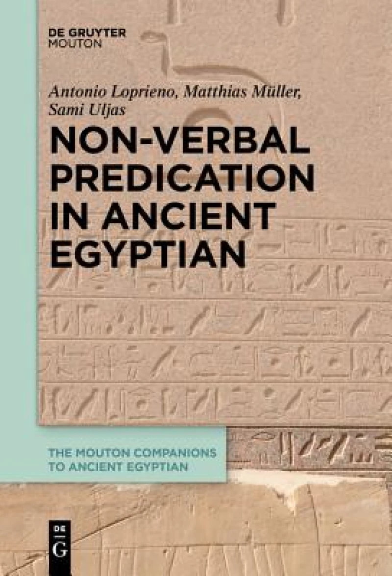 Non-verbal Predication in Ancient Egyptian