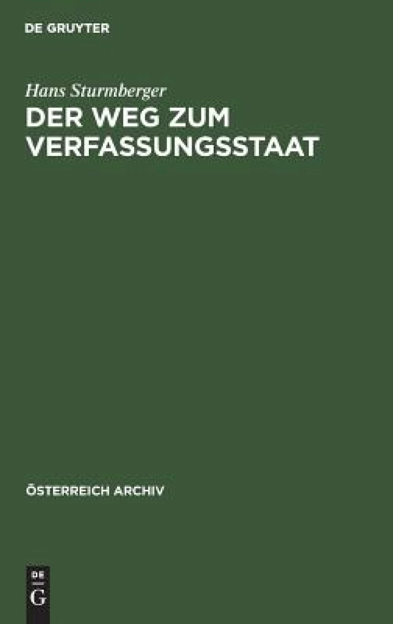 Der Weg zum Verfassungsstaat