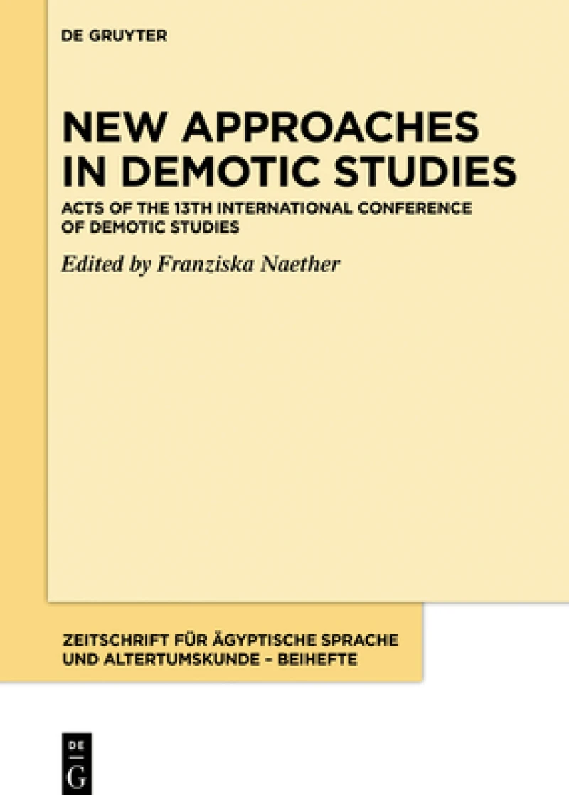 New Approaches in Demotic Studies