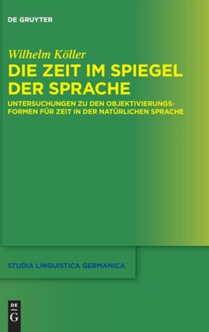 Zeit im Spiegel der Sprache
