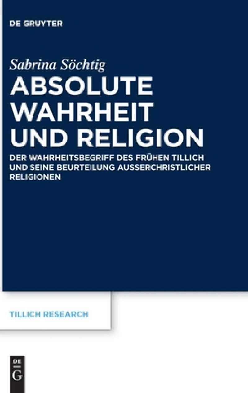 Absolute Wahrheit Und Religion