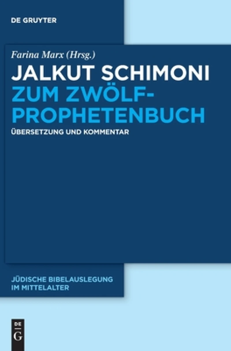 Jalkut Schimoni Zum Zwölfprophetenbuch