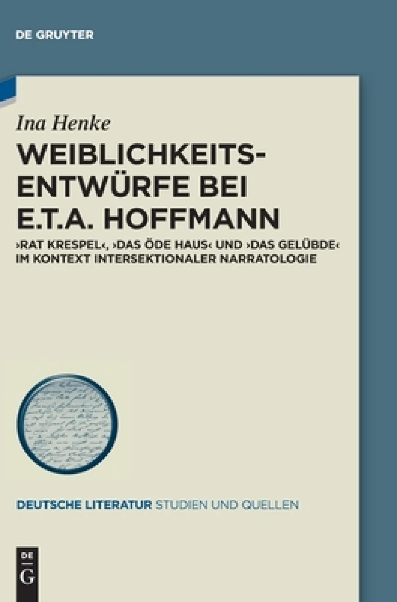Weiblichkeitsentwürfe bei E.T.A. Hoffmann