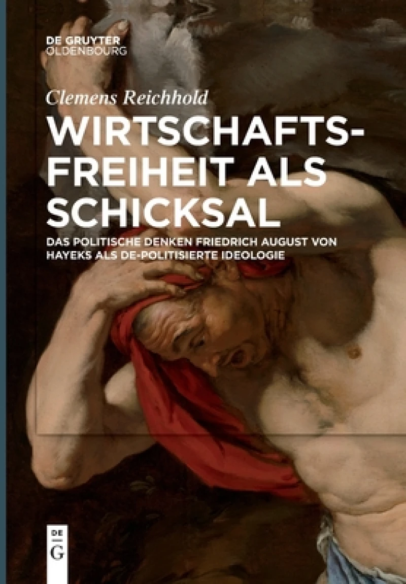 Wirtschaftsfreiheit Als Schicksal