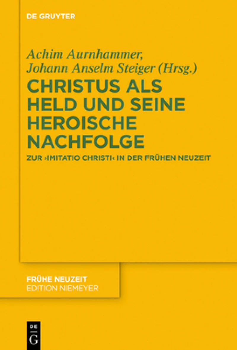 Christus Als Held Und Seine Heroische Nachfolge