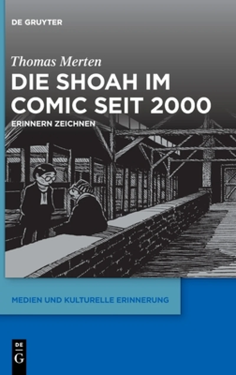Die Shoah Im Comic Seit 2000