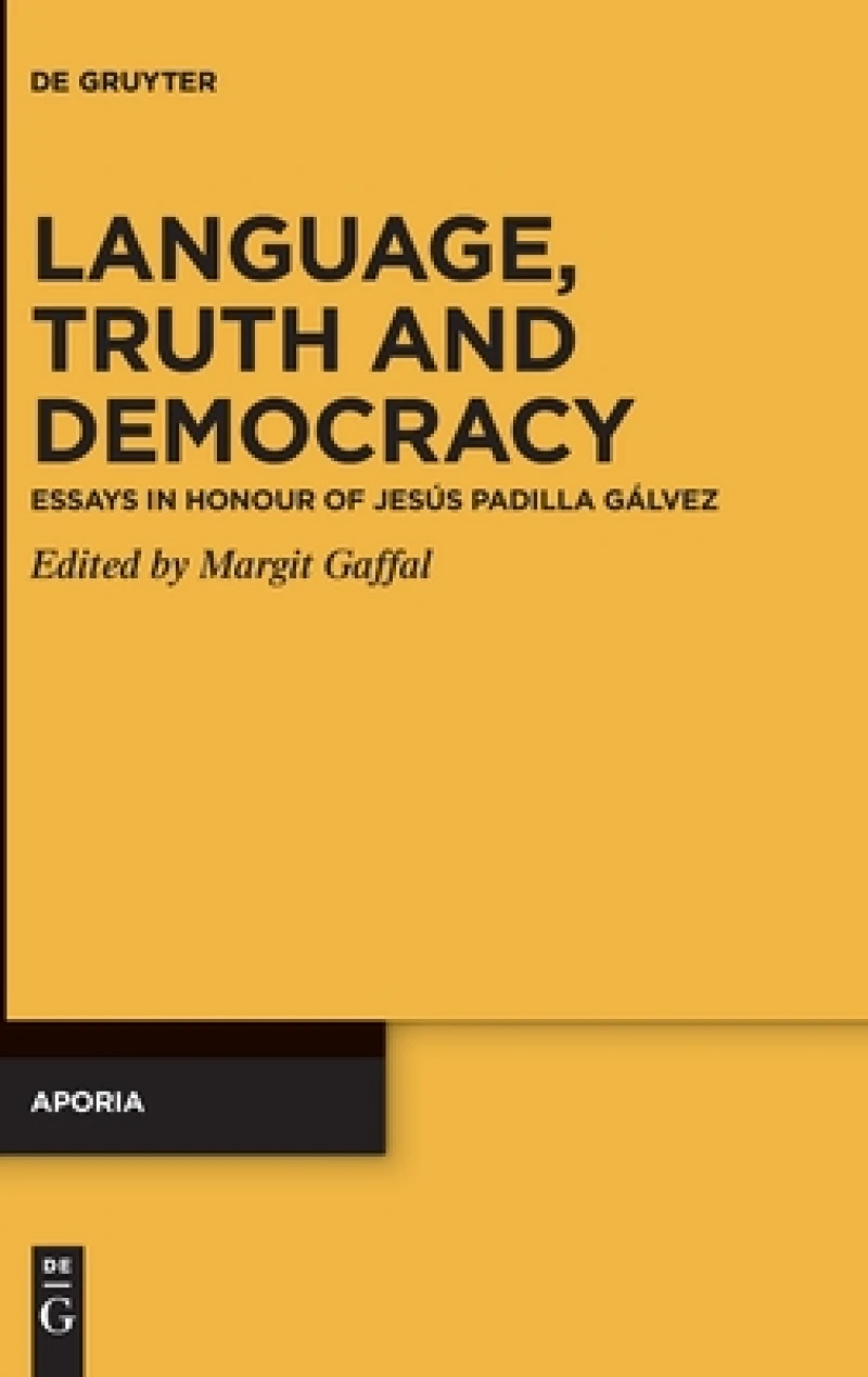 Language, Truth and Democracy