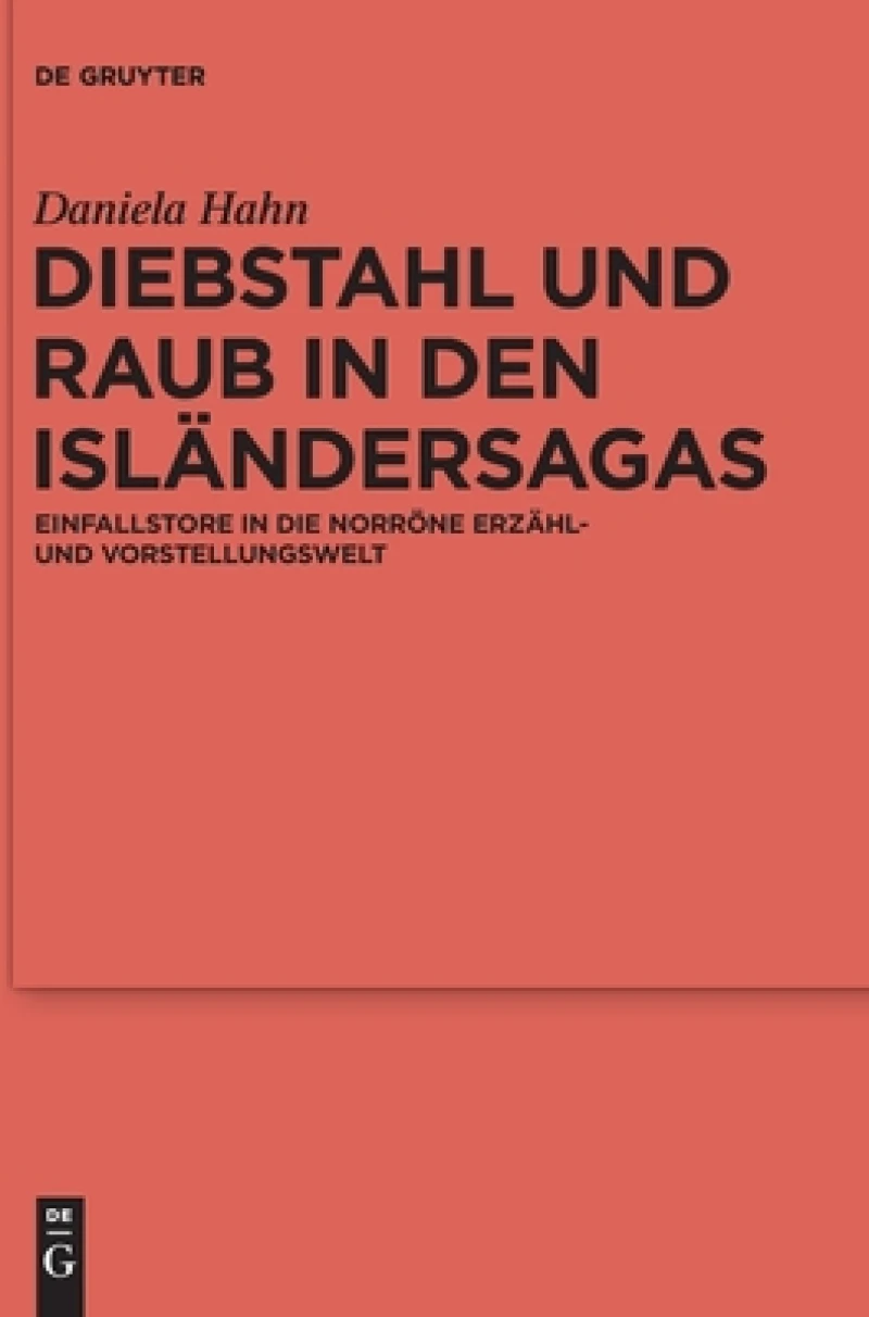 Diebstahl Und Raub in Den Isländersagas