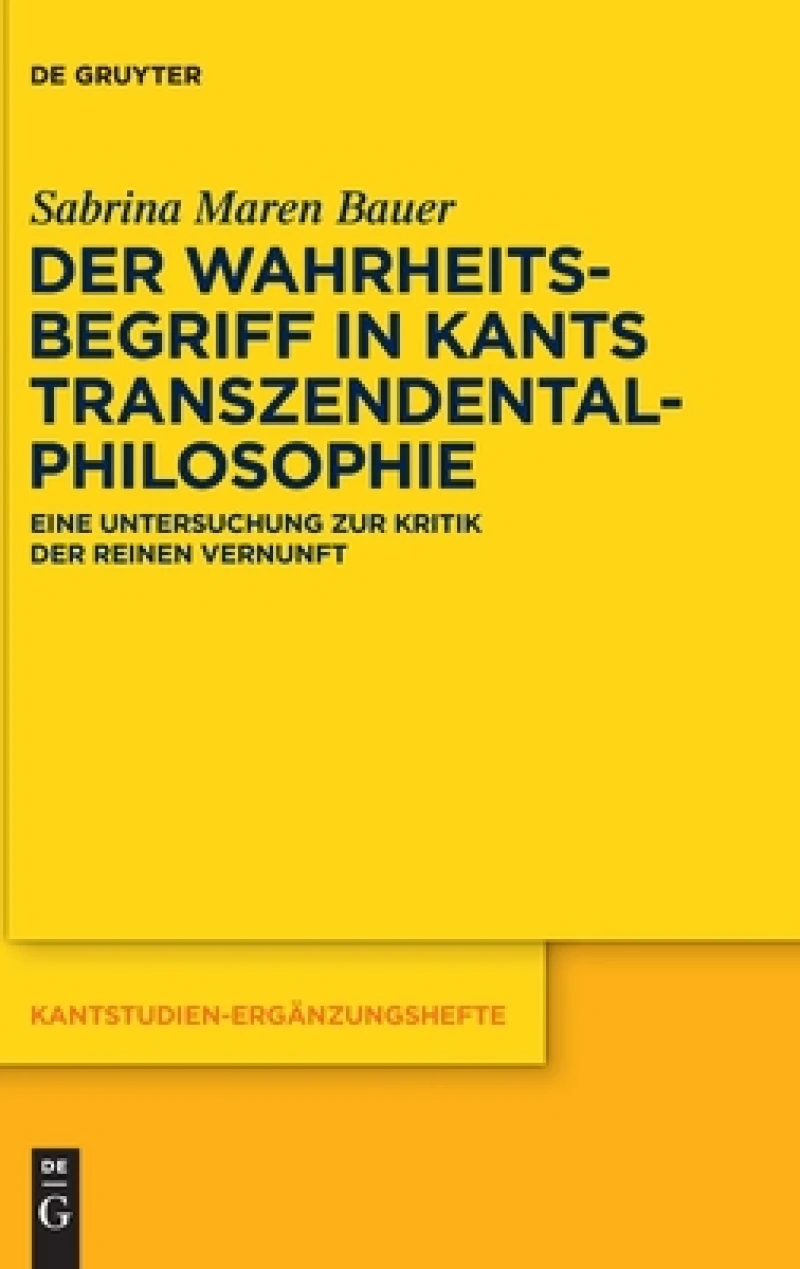 Wahrheitsbegriff in Kants Transzendentalphilosophie