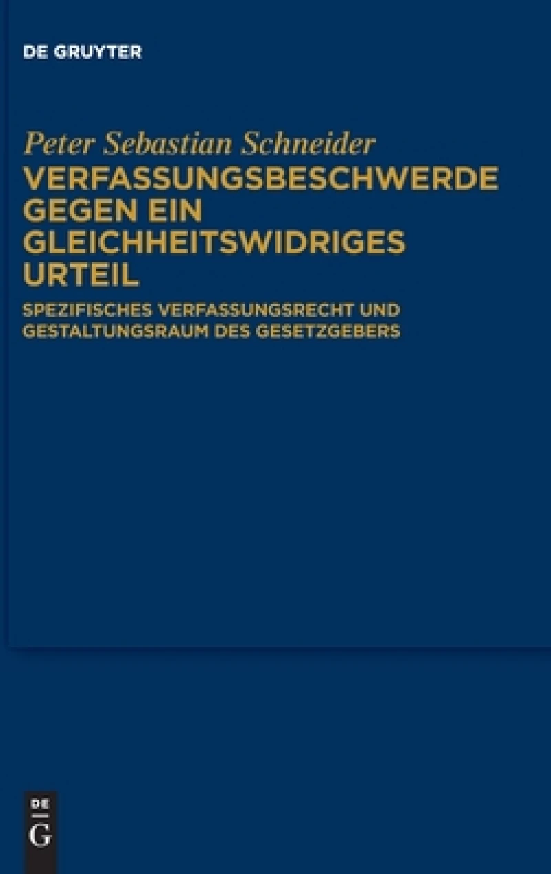 Verfassungsbeschwerde Gegen Ein Gleichheitswidriges Urteil