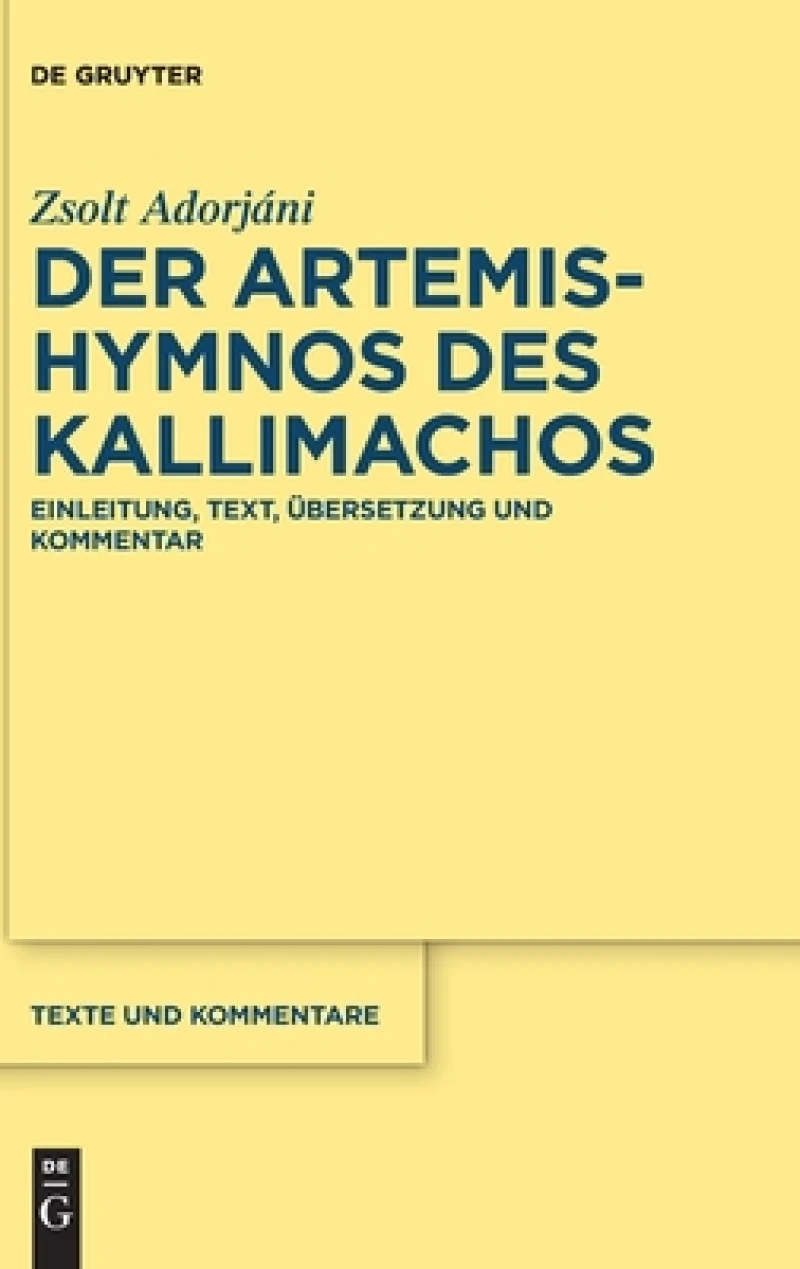 Artemis-Hymnos des Kallimachos
