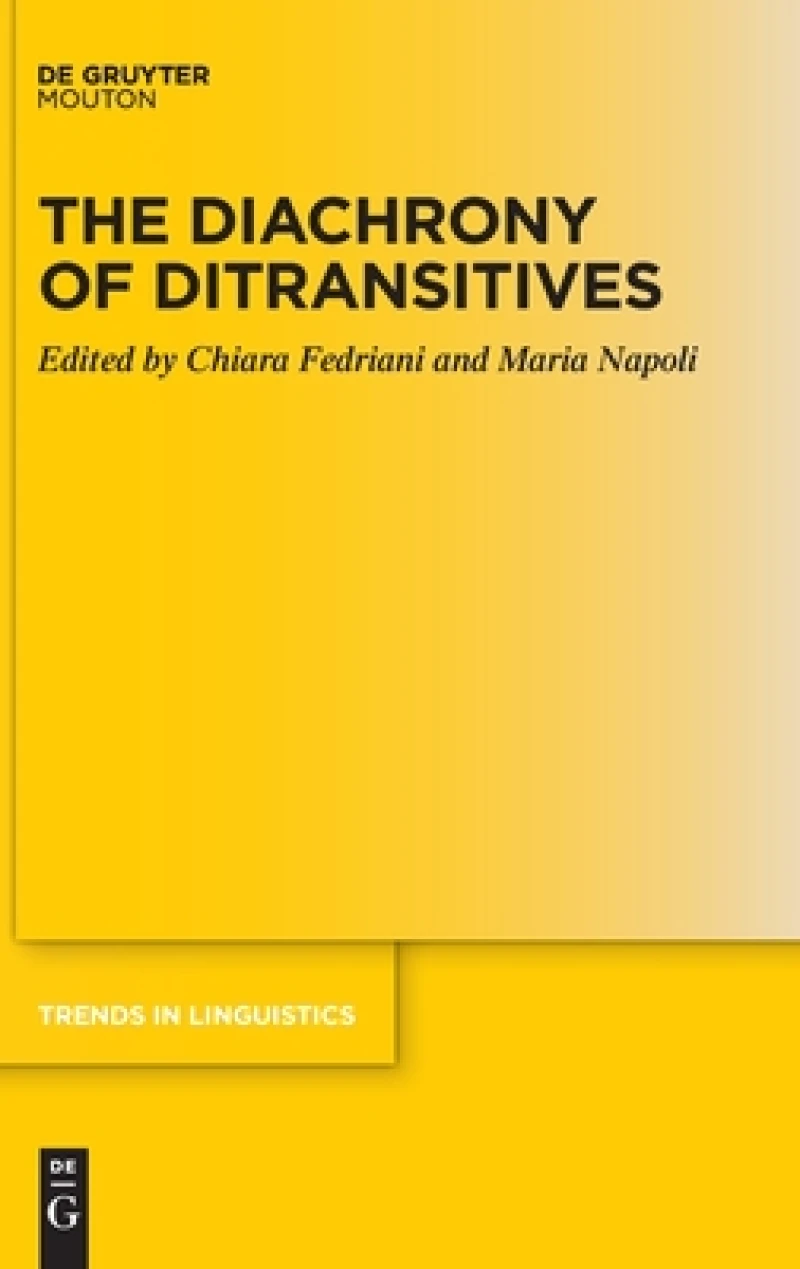 The Diachrony of Ditransitives