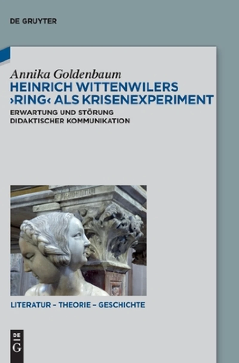 Heinrich Wittenwilers Ring Als Krisenexperiment