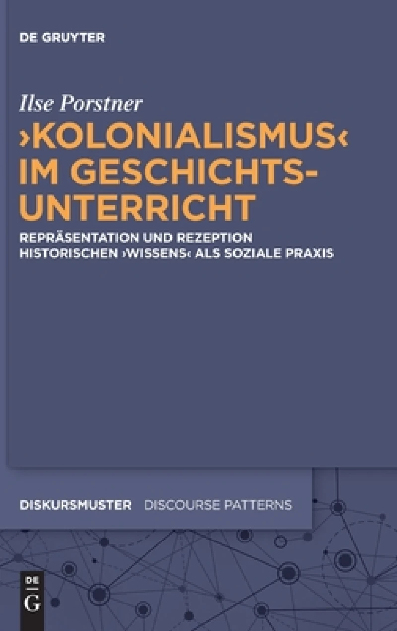 ''Kolonialismus'' im Geschichtsunterricht