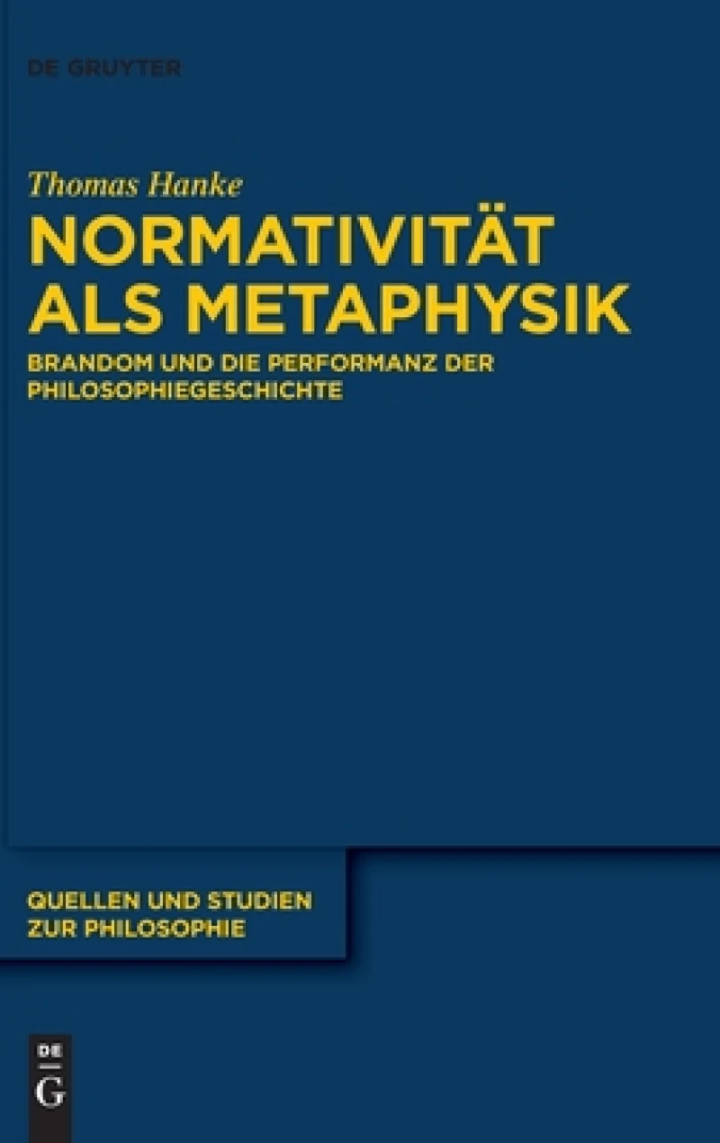 Normativität Als Metaphysik
