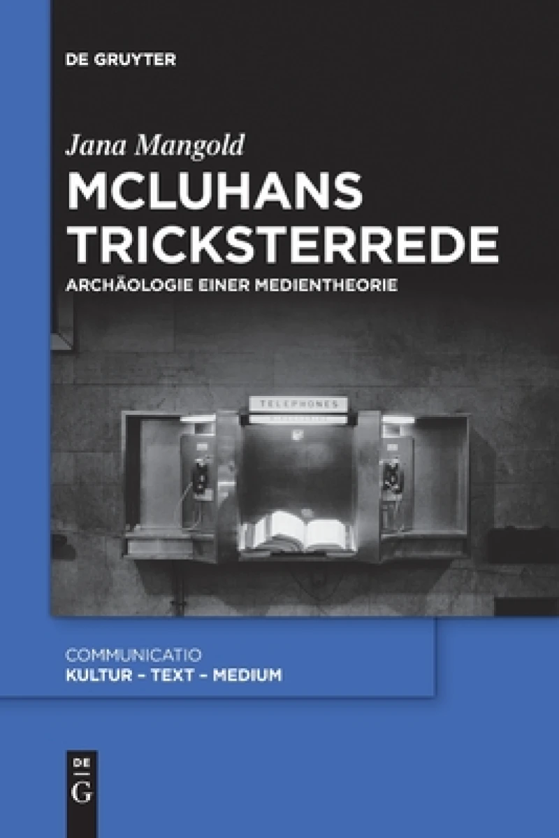 Mcluhans Tricksterrede