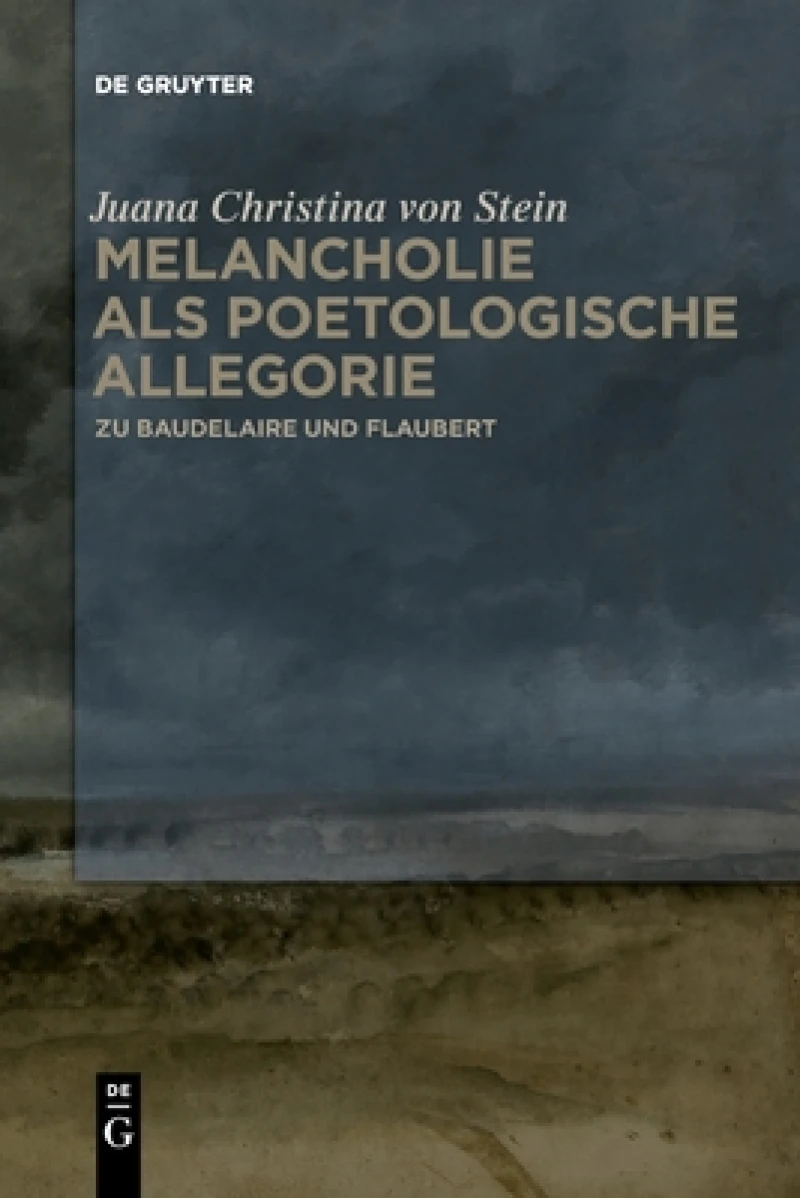 Melancholie Als Poetologische Allegorie