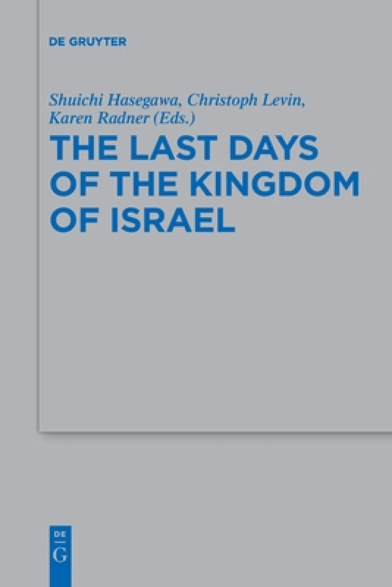 Last Days of the Kingdom of Israel