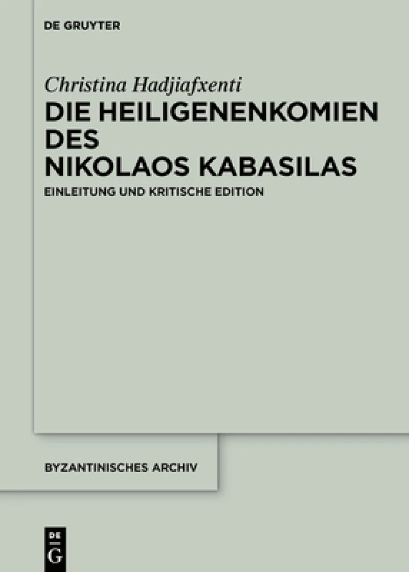 Heiligenenkomien des Nikolaos Kabasilas