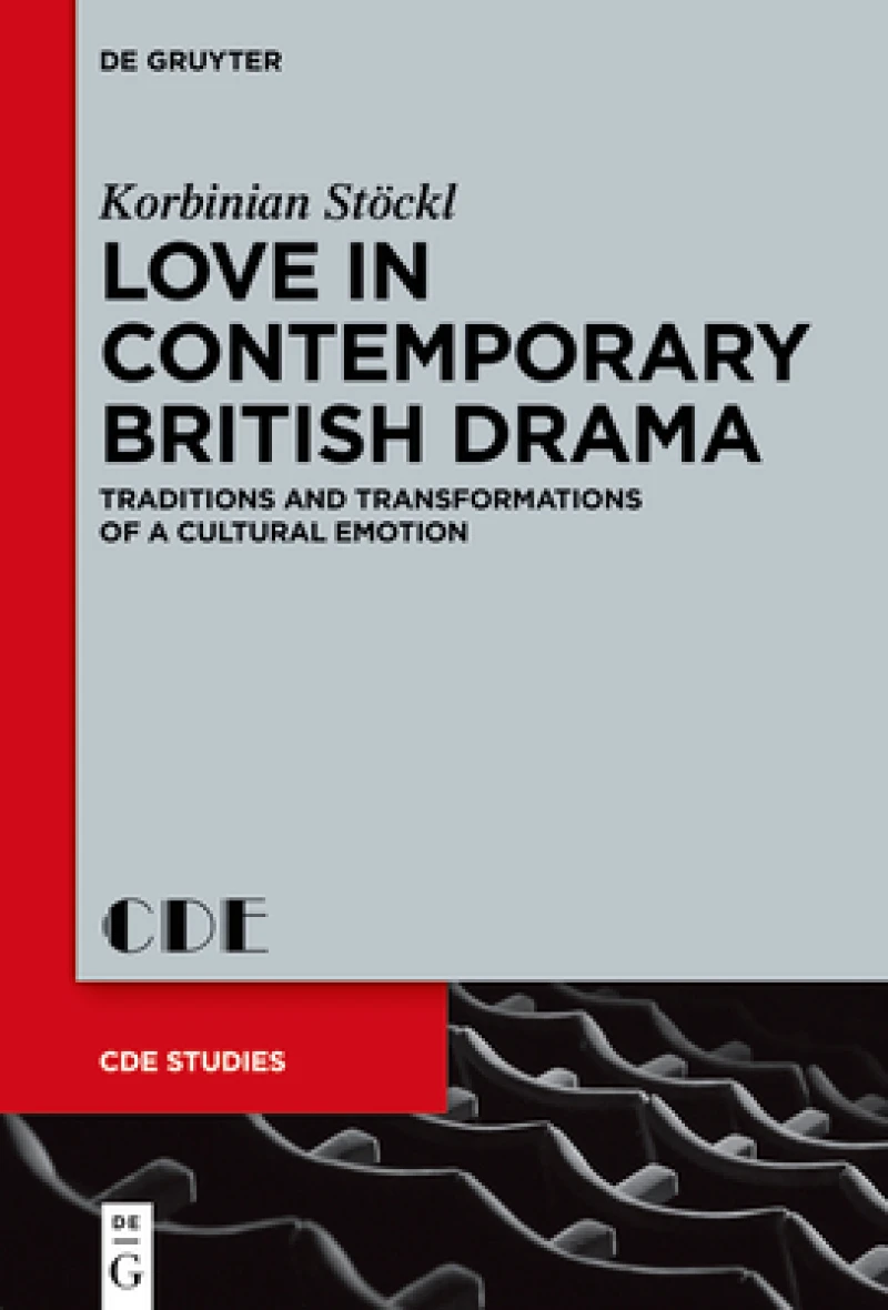 Love in Contemporary British Drama