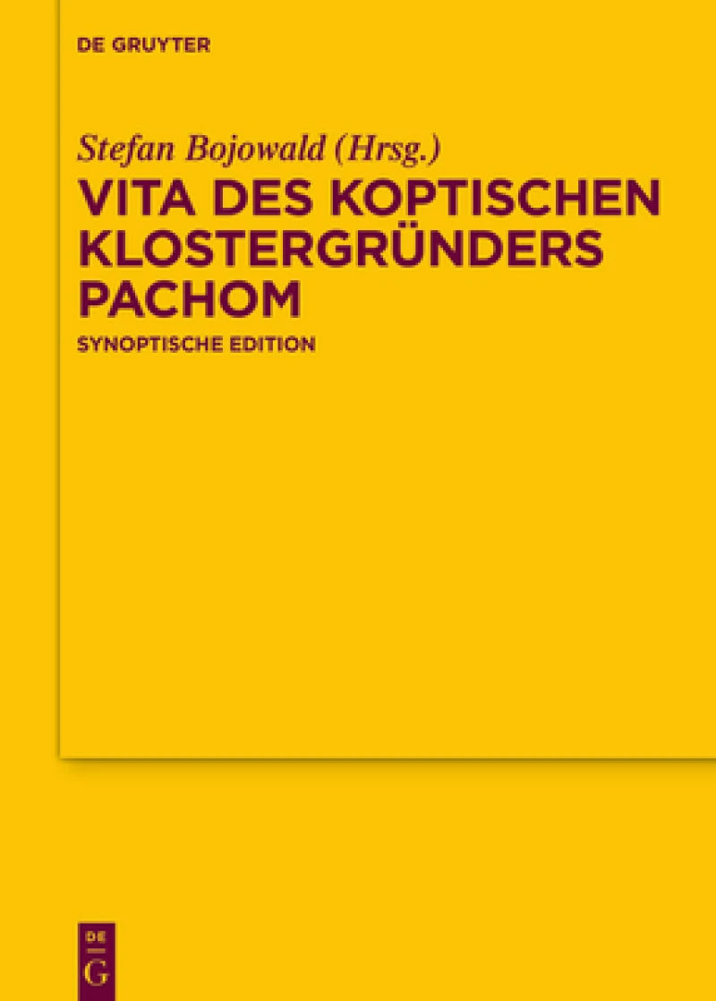 Vita des koptischen Klostergründers Pachom
