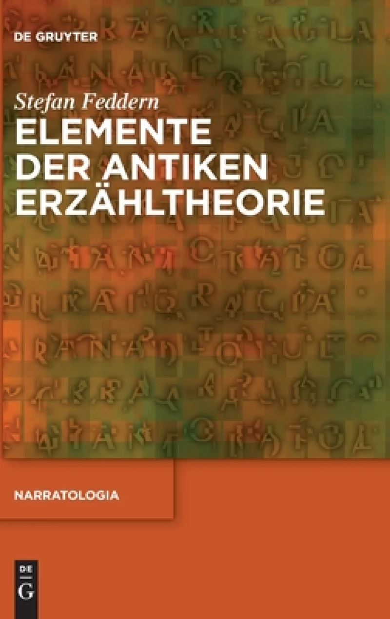 Elemente Der Antiken Erzähltheorie