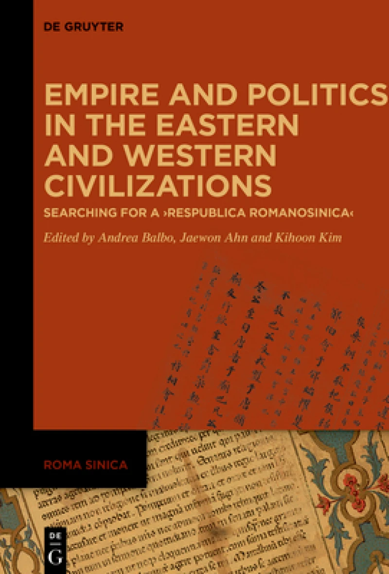 Empire and Politics in the Eastern and Western Civilizations
