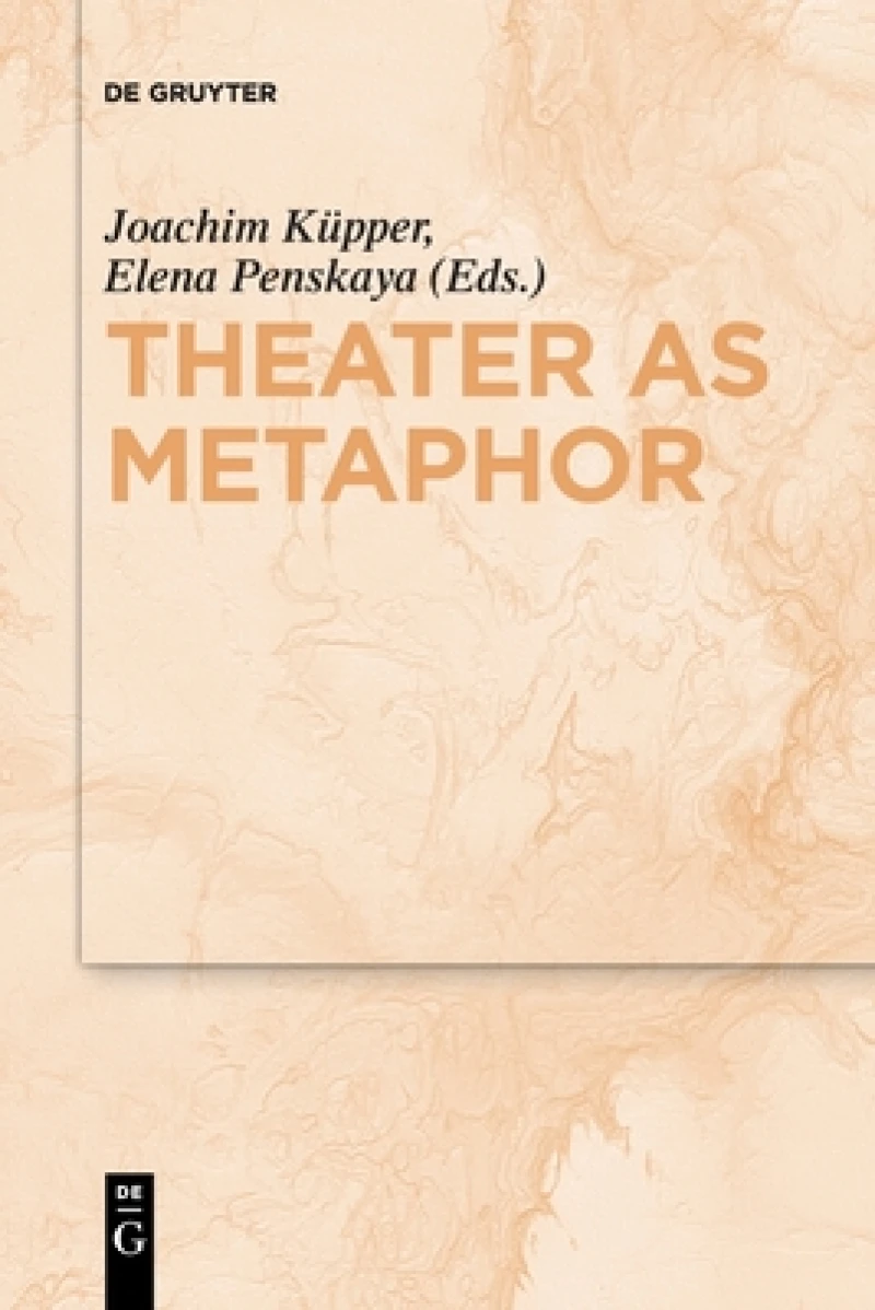 Theater As Metaphor