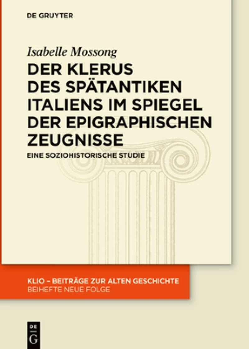 Der Klerus des spätantiken Italiens im Spiegel epigraphischer Zeugnisse