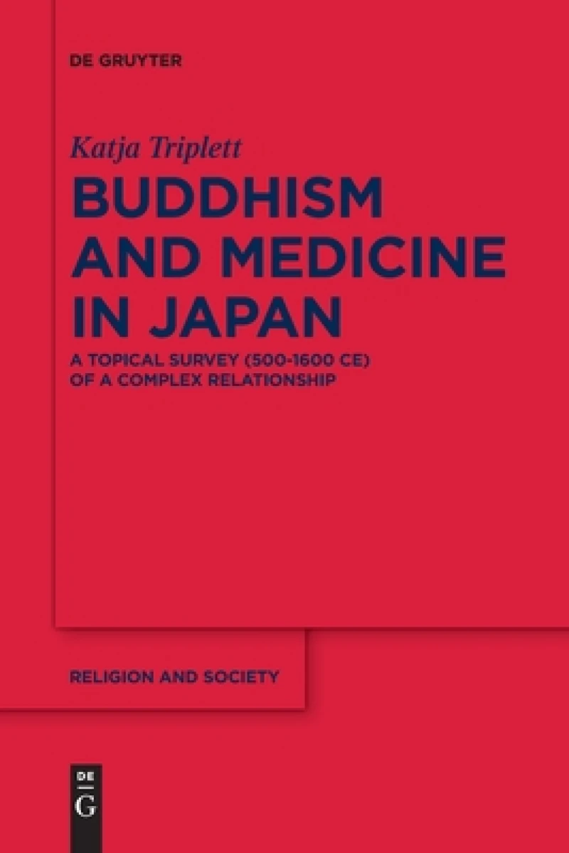 Buddhism and Medicine in Japan